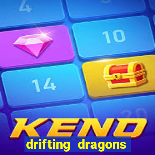 drifting dragons season 2